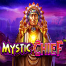 Mystic Chief